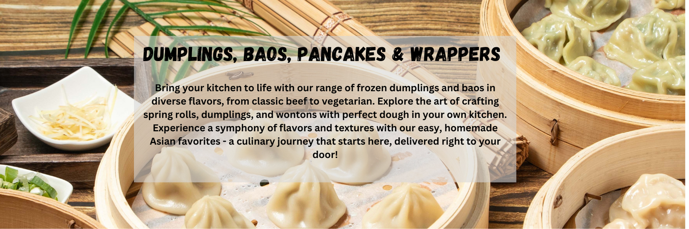 Dumplings, Buns,Pancakes & Wrappers